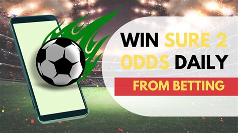 daily sure 2 odds strong punters The Best Football Prediction Site In The World